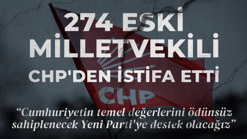 274 eski milletvekili chpden istifa etti cumhuriyetin temel degerlerini odunsuz sahiplenecek yeni partiye destek 8WyRnjVE